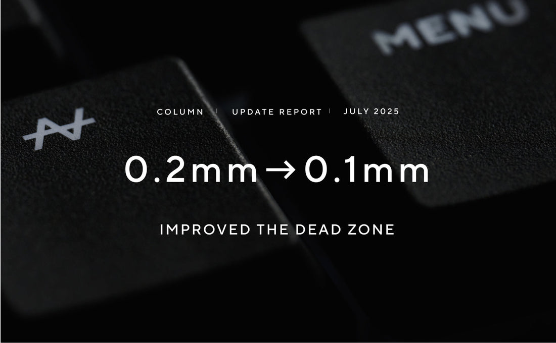 ZENAIM Update Report: Push Your Play to New Heights — Dead Zone Now Refined from 0.2mm to 0.1mm