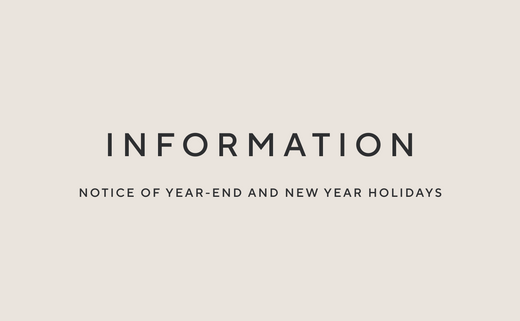 Notice of Year-End and New Year Holidays